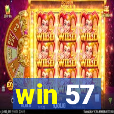 win 57